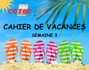 Cahier des Vacances CETEC 2023 n° 3 - Bouée canard avec ou sans brassards  On ne lâche rien