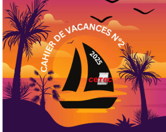 Cahier des Vacances CETEC 2025 n° 2 - Premiers Départs